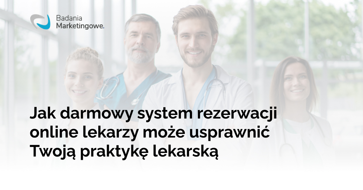 Jak darmowy system rezerwacji online lekarzy może usprawnić Twoją praktykę lekarską